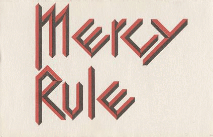 Mercy Rule : Mercy Rule
